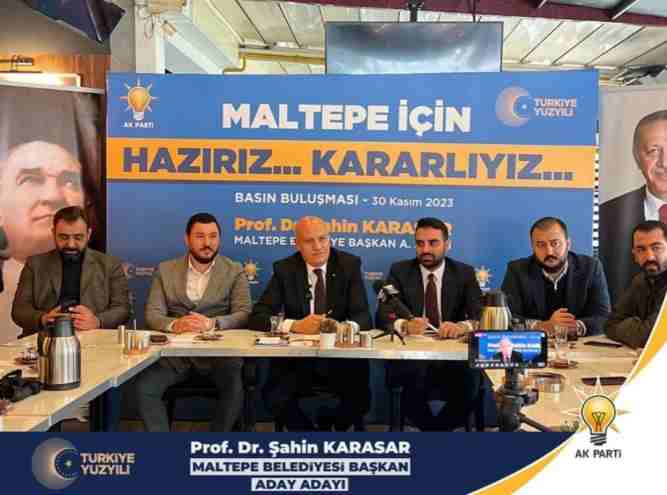 Maltepe AK Parti Belediye Başkanı A. adayı Karasar Maltepeliler için en iyi hizmeti vermeye talibim 