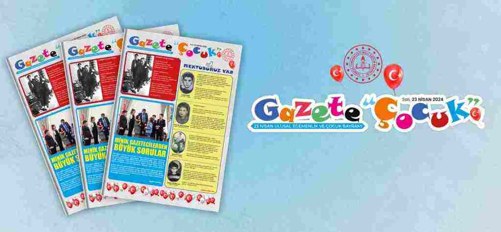 23 Nisan'a özel 'Gazete Çocuk' yayınlandı
