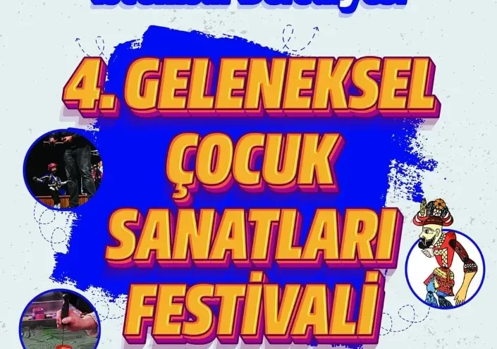 4. Geleneksel Çocuk Sanatları Festivali başlıyor