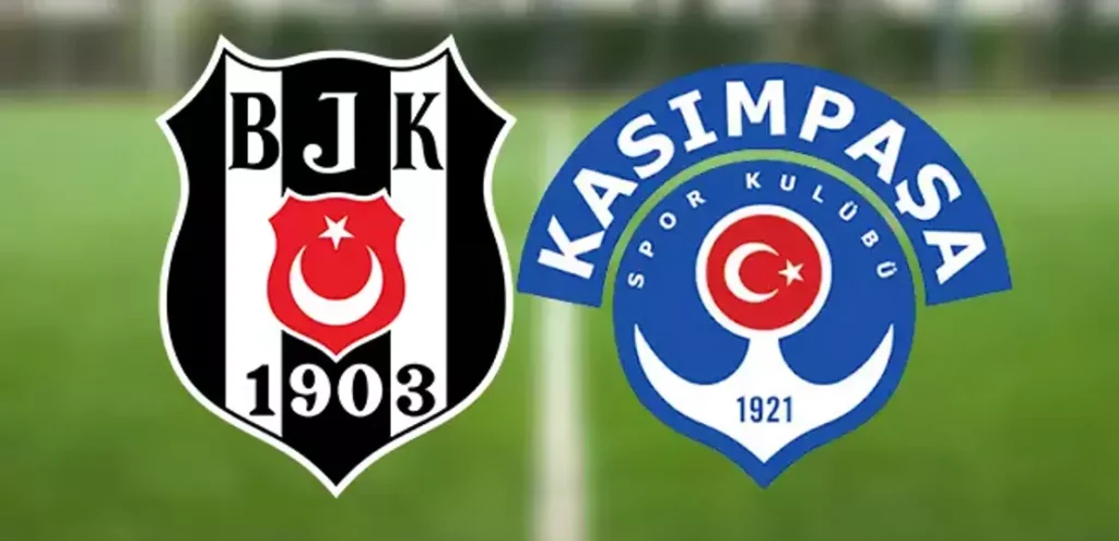 Beşiktaş – Kasımpaşa maçı kaçta? hangi kanalda? Muhtemel 11’ler